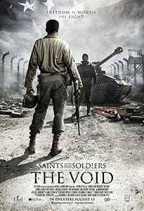Saints and Soldiers The Void (2014) Online Subtitrat