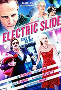 Electric Slide (2014) Film Online Subtitrat