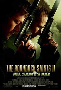 Răzbunarea gemenilor 2 - The Boondock Saints II All Saints Day (2009) Online Subtitrat