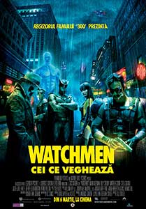 Cei ce veghează - Watchmen (2009) Film Online Subtitrat