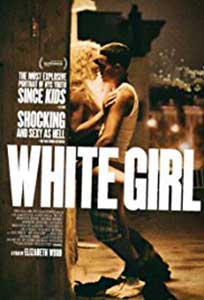 White Girl (2016) Online Subtitrat in Romana in HD 1080p