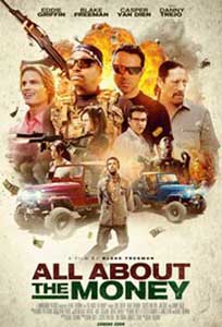 All About the Money (2017) Film Online Subtitrat