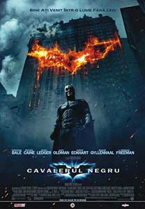 Cavalerul negru - The Dark Knight (2008) Online Subtitrat