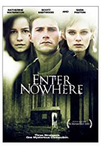 Enter Nowhere (2011) Film Online Subtitrat