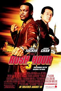Ora de varf 3 – Rush Hour 3 (2007) Film Online Subtitrat in Romana