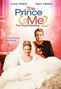 The Prince & Me II: The Royal Wedding (2006) Online Subtitrat