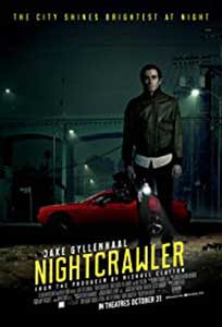 Prădător de noapte - Nightcrawler (2014) Film Online Subtitrat