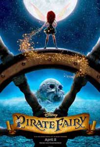 Clopoţica şi Zâna Pirat - The Pirate Fairy (2014) Online Subtitrat