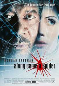 Rețeaua păianjen - Along Came a Spider (2001) Online Subtitrat