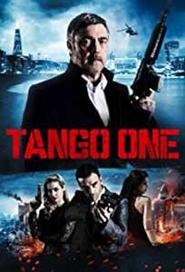 Tango One (2018) Film Online Subtitrat