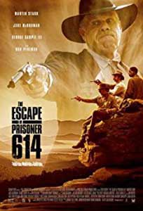 The Escape of Prisoner 614 (2018) Online Subtitrat