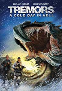 Tremors A Cold Day in Hell (2018) Online Subtitrat in Romana