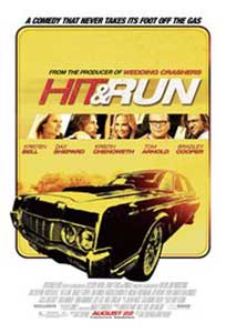 Lovește și fugi - Hit and Run (2012) Online Subtitrat