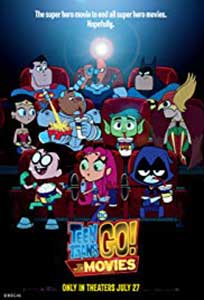 Teen Titans Go! To the Movies (2018) Film Online Subtitrat in Romana