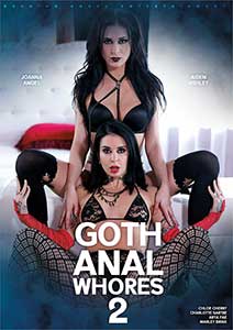Goth Anal Whores 2 (2018) Film Erotic Online