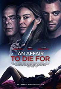 An Affair to Die For (2019) Online Subtitrat in Romana
