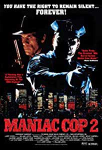 Maniac Cop 2 (1990) Film Online Subtitrat in Romana