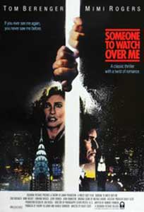 Someone to Watch Over Me (1987) Film Online Subtitrat