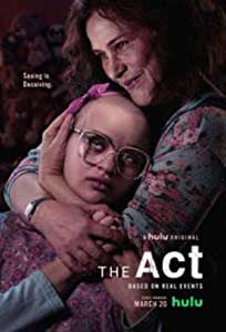 Actul - The Act (2019) Serial Online Subtitrat in Romana