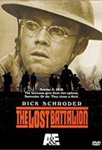 Dincolo de liniile inamice - The Lost Battalion (2001) Online Subtitrat