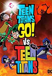 Teen Titans Go Vs Teen Titans (2019) Online Subtitrat