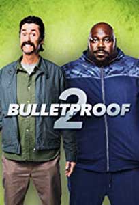 Bulletproof 2 (2020) Online Subtitrat in Romana in HD 1080p