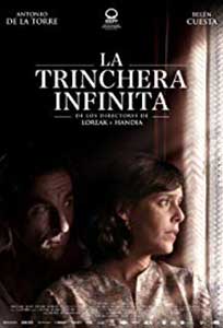 La trinchera infinita (2019) Online Subtitrat in Romana