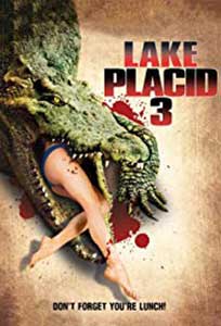 Lake Placid 3 (2010) Online Subtitrat in Romana in HD 1080p