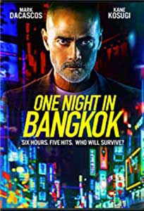 One Night in Bangkok (2020) Online Subtitrat in Romana