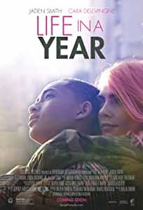 Life in a Year (2020) Film Online Subtitrat in Romana