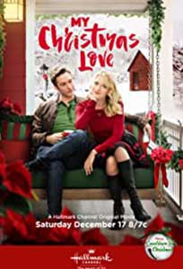 My Christmas Love (2016) Film Online Subtitrat in Romana