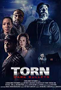 Torn: Dark Bullets (2020) Film Online Subtitrat in Romana