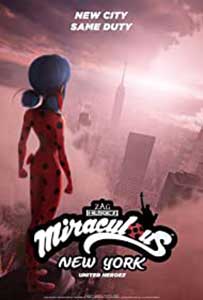 Miraculous World: New York - United HeroeZ (2020) Film Animat Online