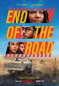 End of the Road (2022) Film Online Subtitrat in Romana