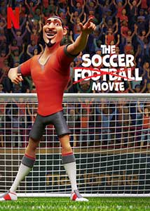 The Soccer Football Movie (2022) Film Online Subtitrat in Romana